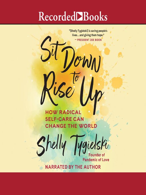 Title details for Sit Down to Rise Up by Shelly Tygielski - Wait list